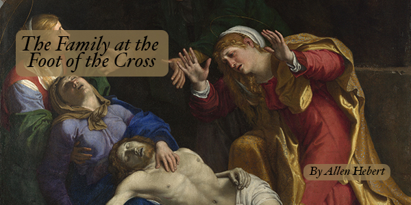 The Family at the Foot of the Cross